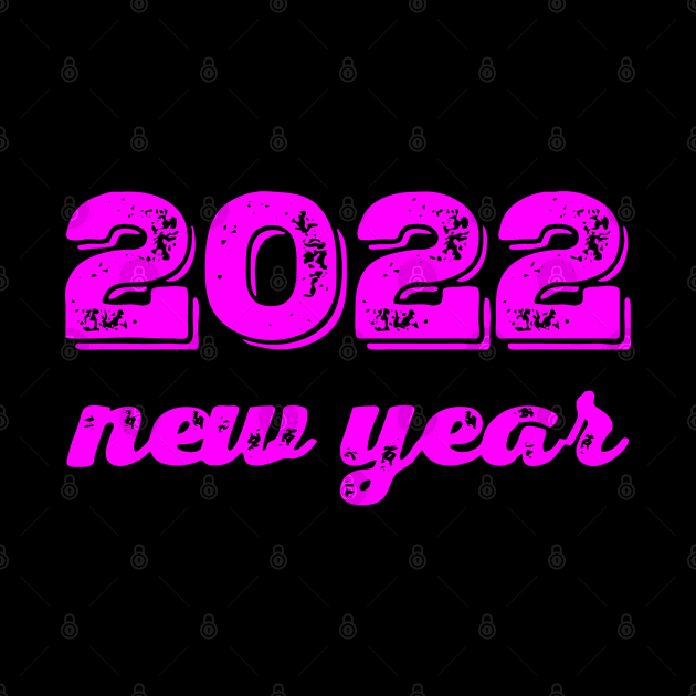 2022 New Year Design by eliteshirtsandmore