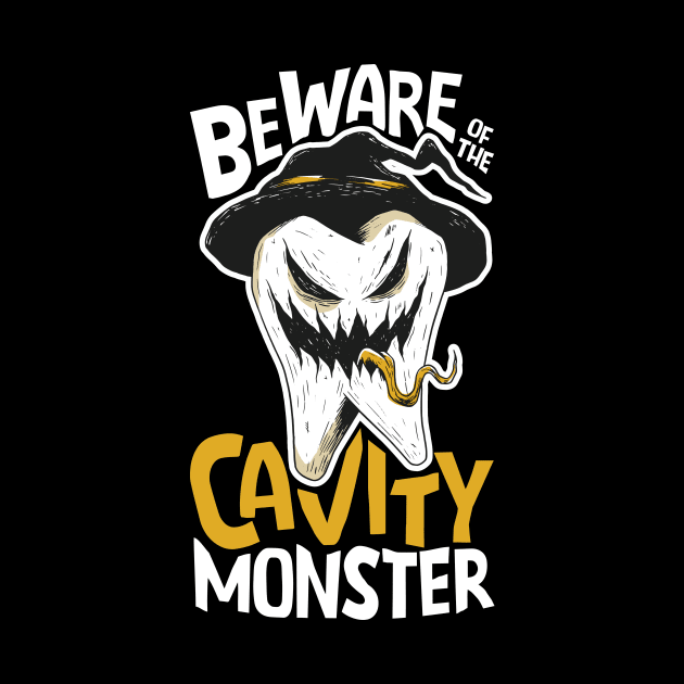 Beware of the Cavity Monster // Funny Halloween Tooth by SLAG_Creative