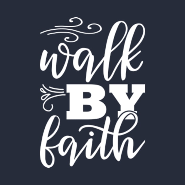 Walk By Faith by AdultSh*t