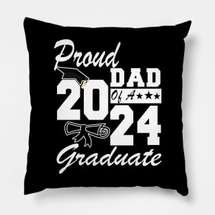 Proud Dad of a 2024 Graduate Class of 2024 Senior Pillow