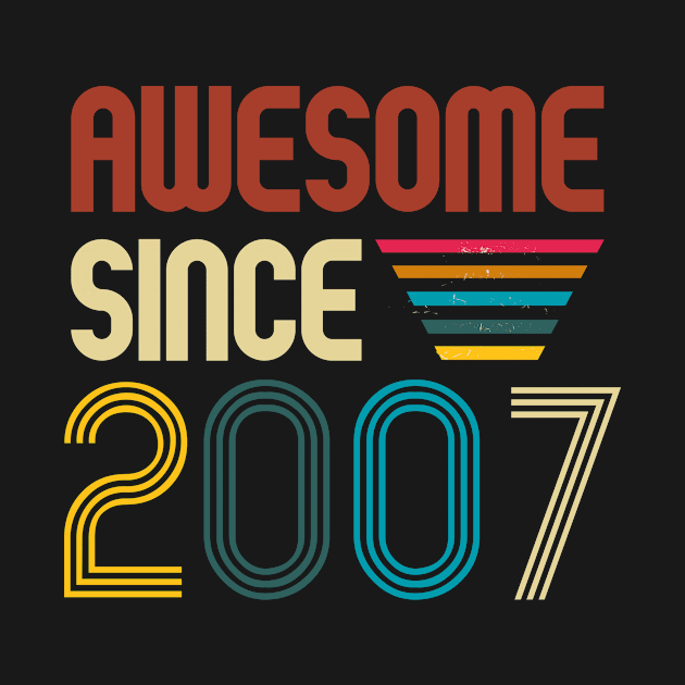 Awesome since 2007 -Retro Age shirt by Novelty-art