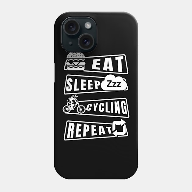 Eat Sleep Cycling Repeat Phone Case by Artmoo