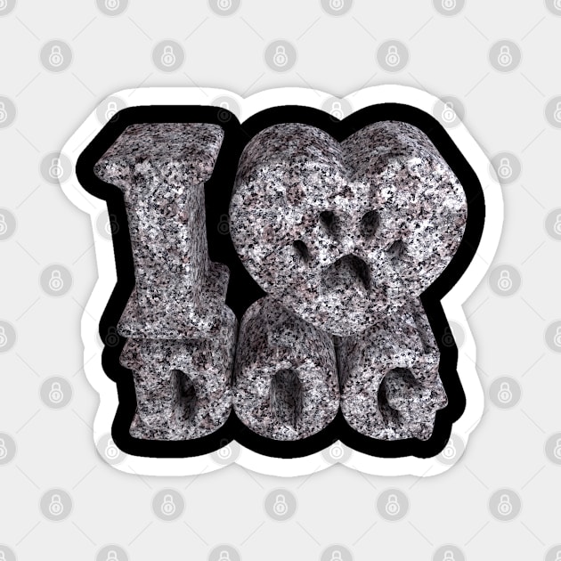 3D I Love Dog - Granite2 Magnet by 3DMe