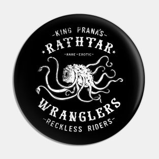 Rathtar Wranglers Pin