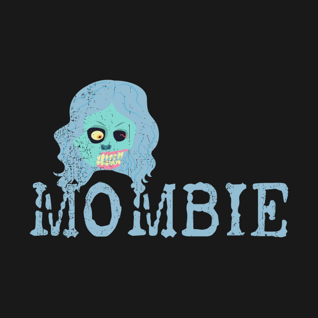 Mombie Halloween Mother | Zombie Mom Mothers Scary by DesignatedDesigner