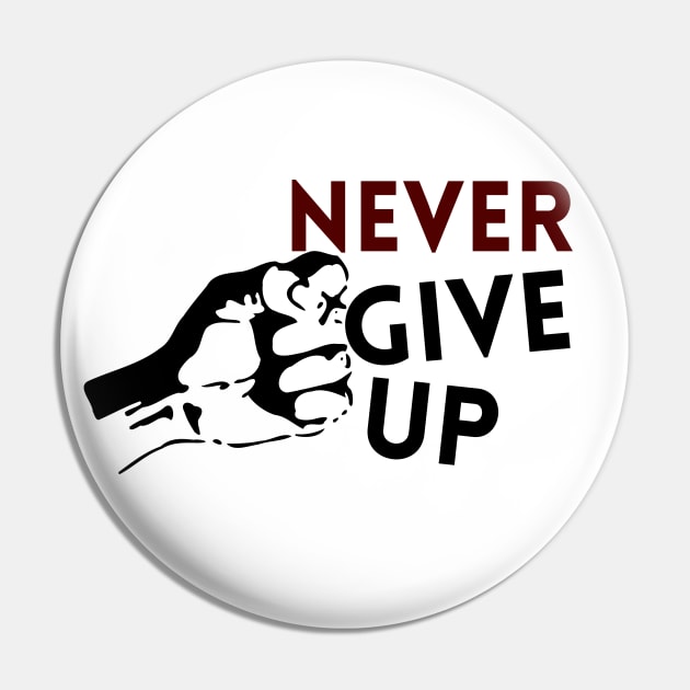 never give up Pin by duddleshop