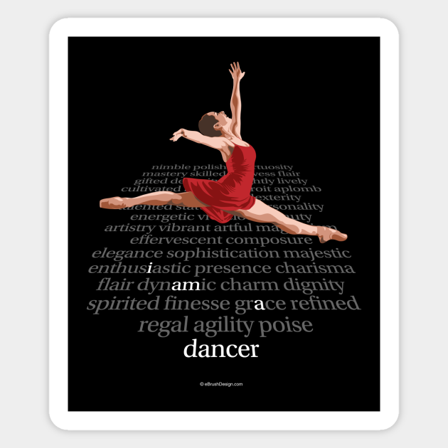 Am A Dancer - Dance - Sticker |