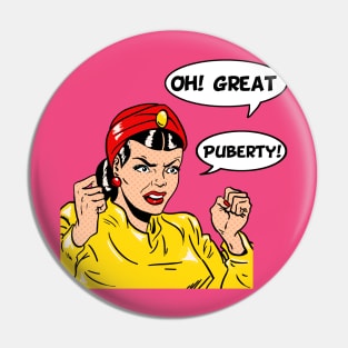 OhGreatPuberty Pin