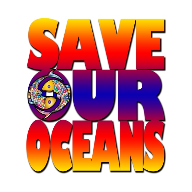 Save our oceans by likbatonboot