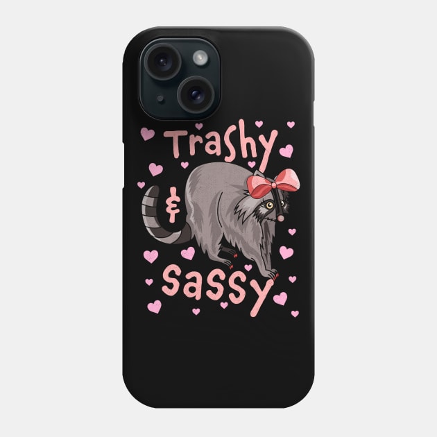 Trashy and Sassy Funny Raccoon Cute Hearts Garbage Trash Phone Case by OrangeMonkeyArt