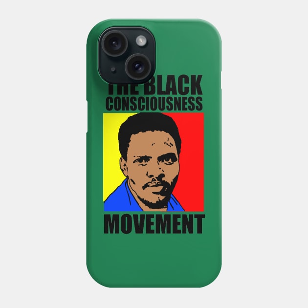 Black Consciousness Movement (BCM)-Steve Biko Phone Case by truthtopower