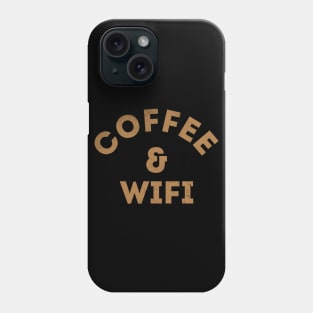 Coffee & Wifi Phone Case