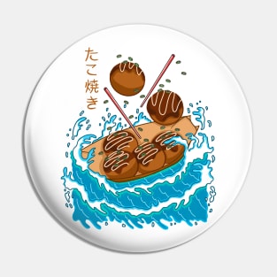 Takoyaki in the Wave Pin