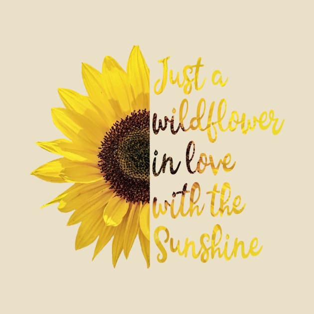 Just a wildflower in love with the sunshine by CindersRose