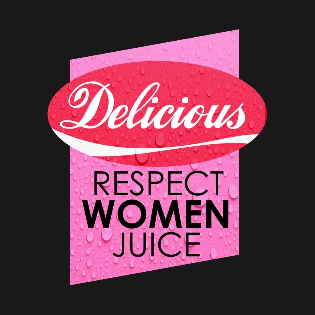 Delicious Respect Women Juice by Durvin