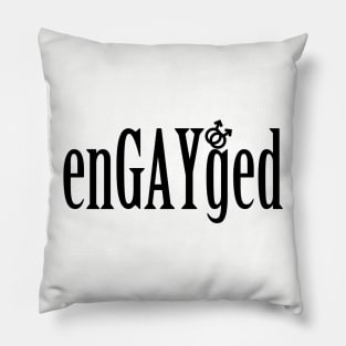 enGAYged (two male symbols) Pillow