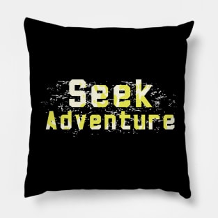 Seek Adventure Pillow