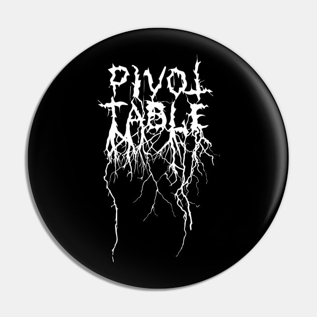 Death Metal Pivot Table Pin by temb