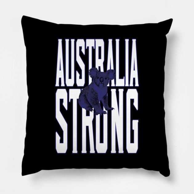 Australia Strong Pillow by mstory