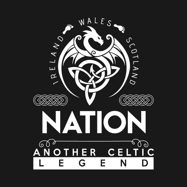 Nation Name T Shirt - Another Celtic Legend Nation Dragon Gift Item by harpermargy8920