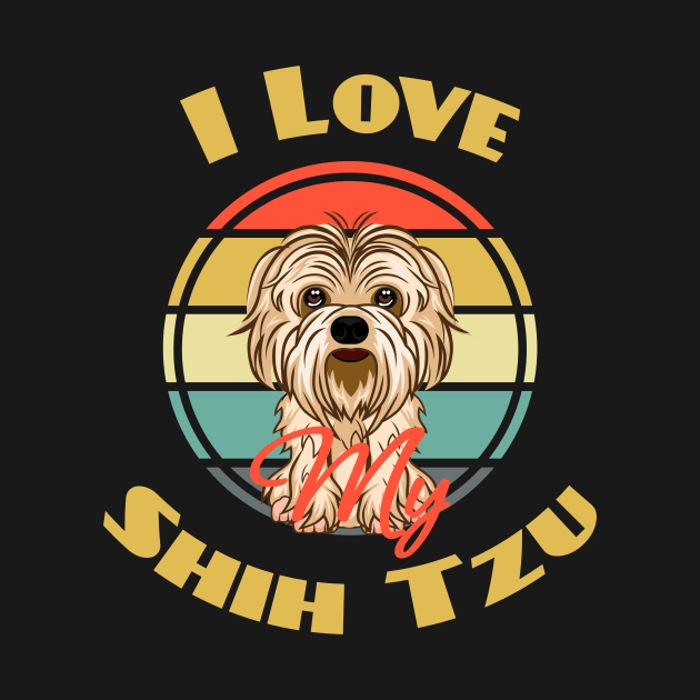 I Love My Shih Tzu Dog Puppy Lover Cute by Meteor77