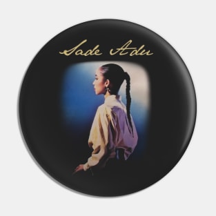 Sade Adu // 90s Style Pin