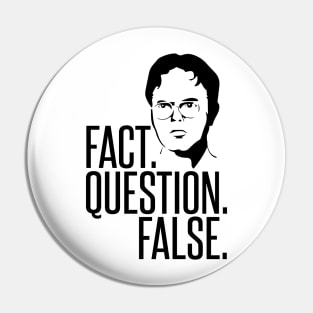 Fact Question False Pin