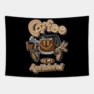 Coffee is my Antidote Tapestry