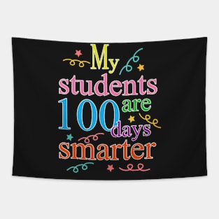 My Students Are 100 Days Smarter Stars Happy Schoo Tapestry