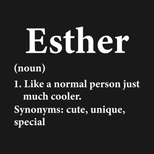 Esther Name Definition T-Shirt