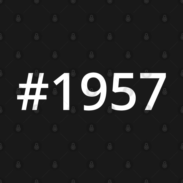 Hashtag 1957 by MSA