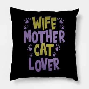 wife mother cat lover Pillow