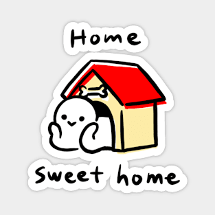 Home sweet home Magnet
