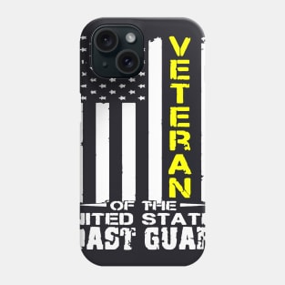 Veteran Of The United States Coast Guard Phone Case