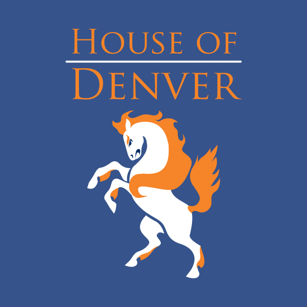 House of Denver by SteveOdesignz