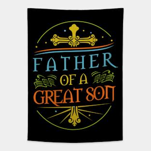 Dad Of A Great Son Tapestry