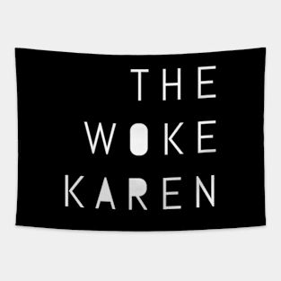 The Woke Karen Tapestry