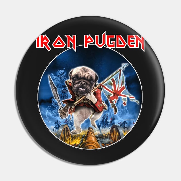 IRON PUGDEN THE TROOPUG Pin by darklordpug