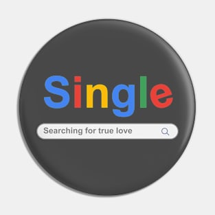 Single Valentines Day ii Pin