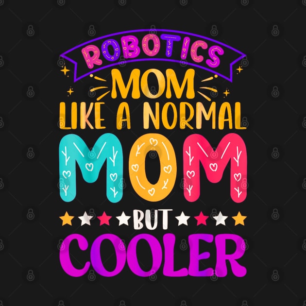 Like normal moms but cooler by Dreamsbabe