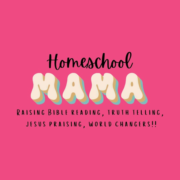 Homeschool Mama by CheffCinefile 