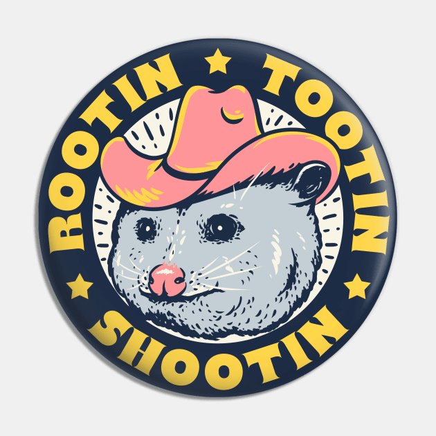 Rootin Tootin Shootin - Cowboy Advice | Poss Possum Opossum | Dark Frame Pin by anycolordesigns