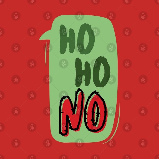 Ho Ho NO dialogue bubble: If you hate Xmas and cannot get into the Festive Spirit, this is for you! by F-for-Fab