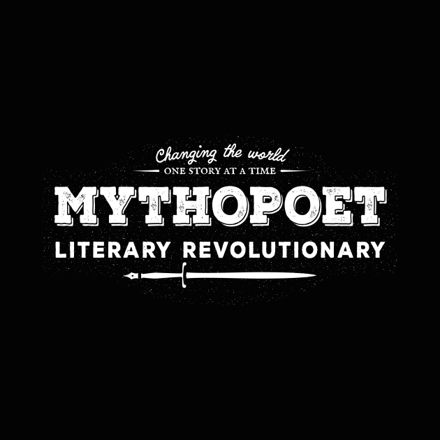 Mythopoet (Literary Revolutionary) by inhonoredglory