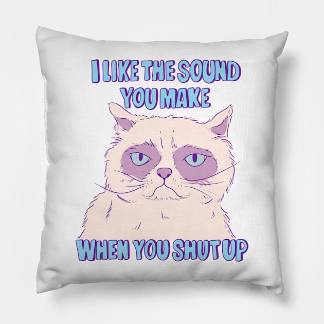 Shut up Pillow by Jess Adams
