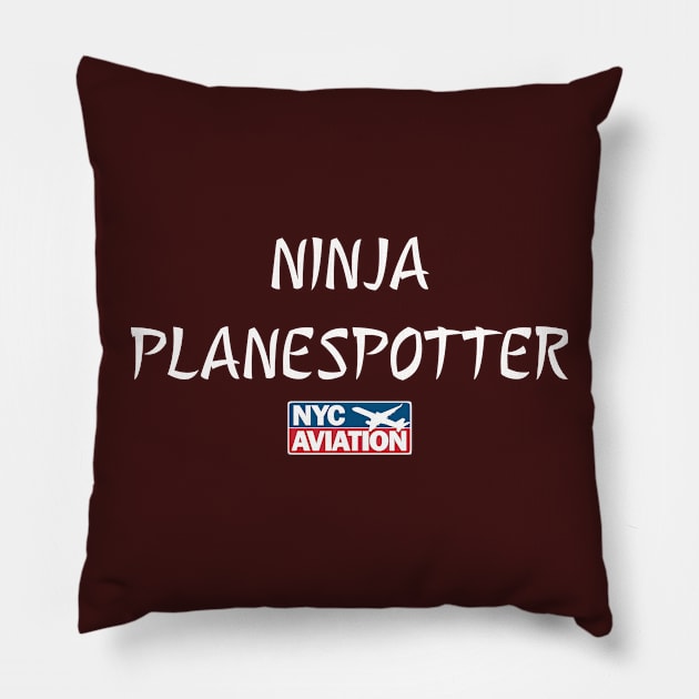 Ninja Planespotter Pillow by NYCAviation