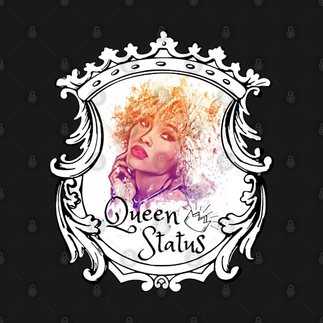 Queen Status by Killer Mercy