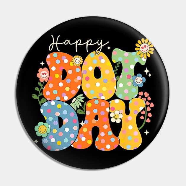 Happy Dot Day Flowers Smile Face Groovy Teacher Kids Pin by everetto