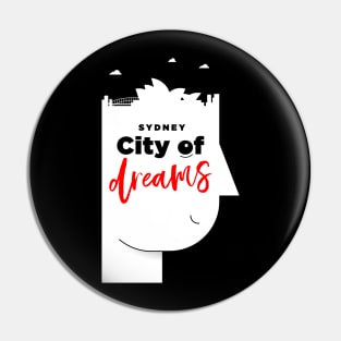 Sydney City of Dreams Pin