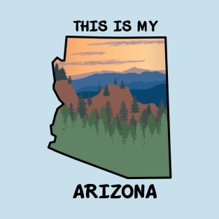 This is MY Arizona T-Shirt